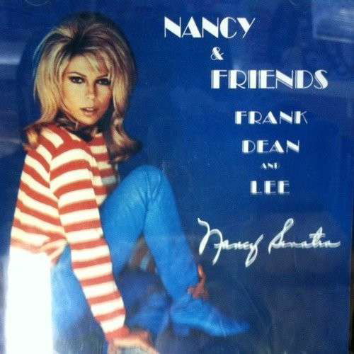 Nancy & Friends - Nancy Sinatra - Musiikki -  - 0082551013722 - tiistai 29. tammikuuta 2013