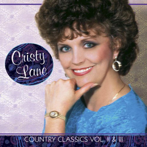 Cover for Cristy Lane · Country Classics Vol. II &amp; III (CD) (2010)