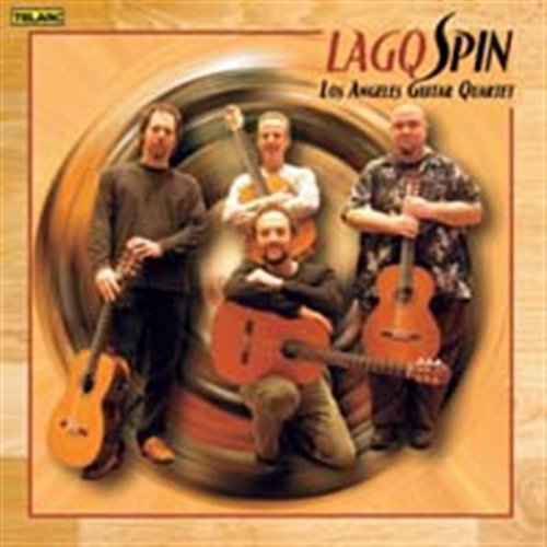 Lagq: Spin - Los Angeles Guitar Quartet - Musiikki - Telarc - 0089408064722 - tiistai 28. maaliskuuta 2006