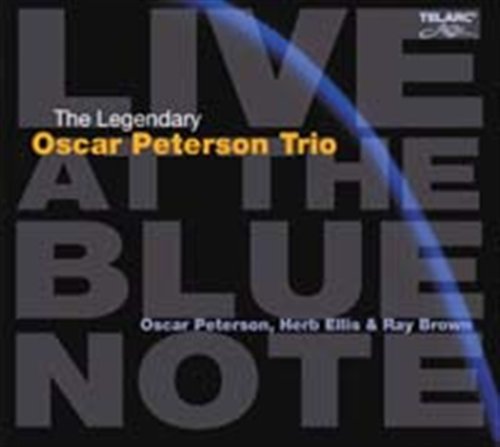 Live at the Blue Note - Oscar Peterson Trio - Musikk - JAZZ - 0089408361722 - 22. oktober 2004