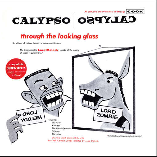 Cover for Lord Melody · Calypso Through the Looking Glass (CD) (2012)