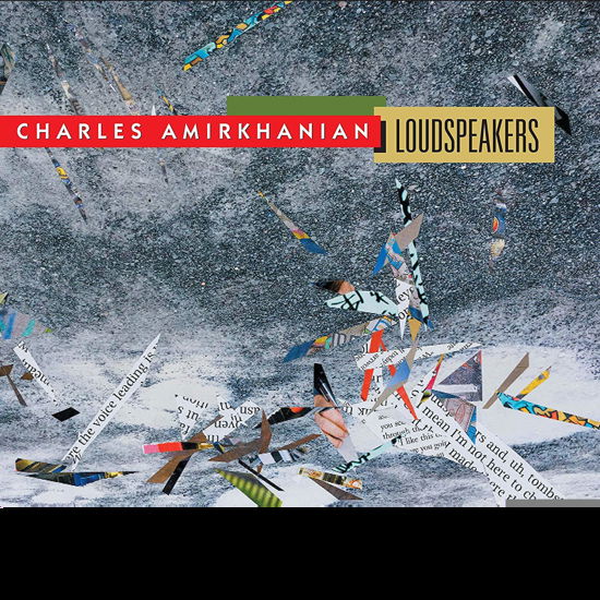 Cover for Charles Amirkhanian · Loudspeakers (CD) (2020)