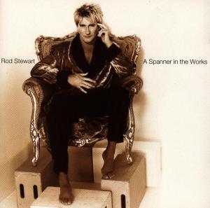 Spanner in the Works - Rod Stewart - Musik - ROCK - 0093624586722 - 21 mars 2011