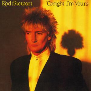 Cover for Rod Stewart · Tonight I'M Yours (CD) [Remastered edition] (2000)