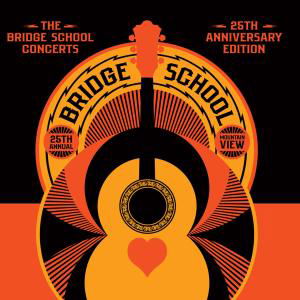 Cover for Bridge School Concerts 25th Anniversary Edition (CD) (2011)