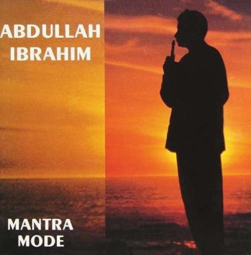 Cover for Abdullah Ibrahim · Mantra Mode (CD) (2014)
