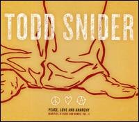 Cover for Todd Snider · Peace Love &amp; Anarchy (CD) (2007)