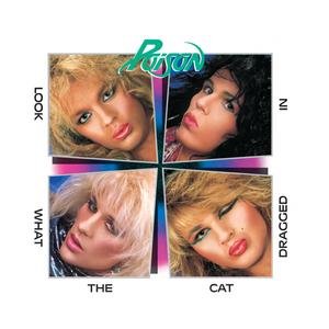 Cover for Poison · Look What the Cat Dragged in (CD) [Bonus Tracks, Remastered edition] (2006)