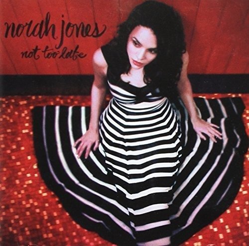 Cover for Norah Jones · Not Too Late (CD)
