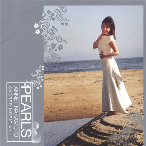 Pearls Sacred Music 1 - Annet Nakamoto - Musikk - Bella Sonar Records - 0094922520722 - 6. desember 2005