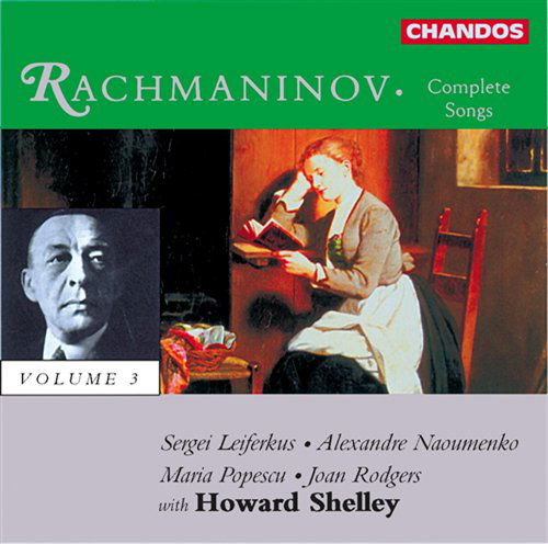 Rachmaninov  Complete Songs Vol 3 - Howard Shelley - Musiikki - CHANDOS - 0095115947722 - keskiviikko 31. heinäkuuta 1996