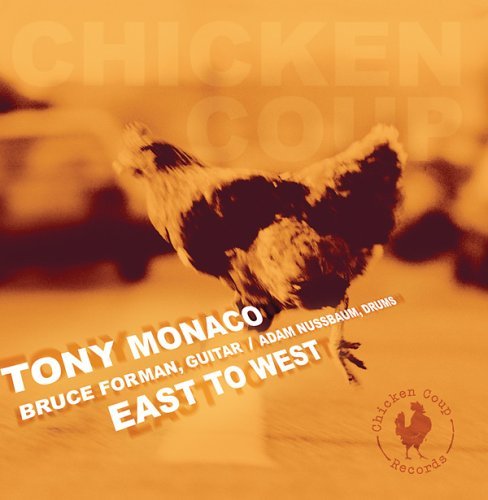 Cover for Tony Monaco · East to West (CD) (2015)