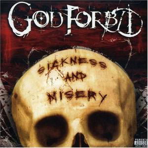 Cover for God Forbid · Sickness &amp; Misery (CD) (2019)