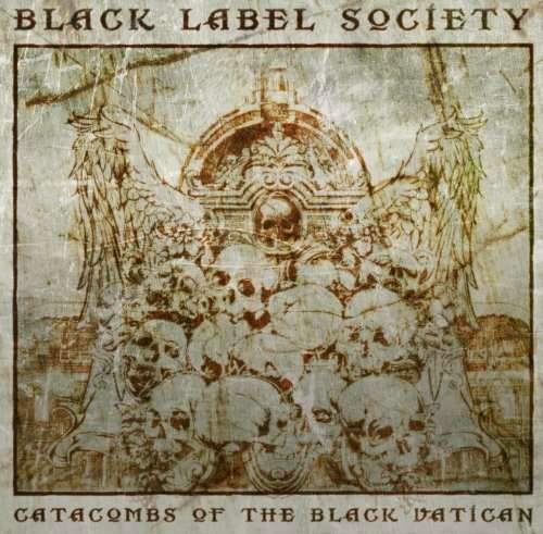 Catacombs Of The Black Vatican - Black Label Society - Musiikki - EONE - 0099923940722 - torstai 3. huhtikuuta 2014