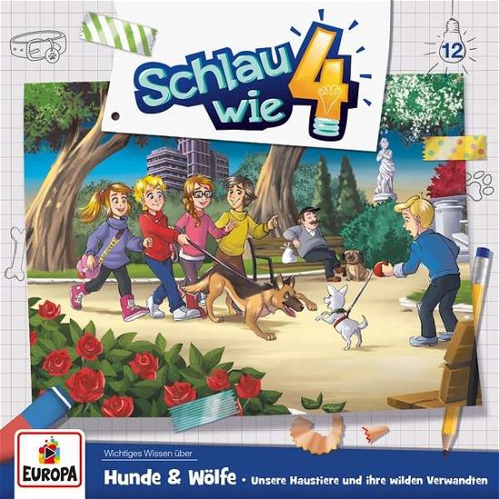 012/hunde Und Wolfe Unsere Haustiere Un - Schlau Wie Vier - Musik - Europa - 0190759116722 - 10. Mai 2019
