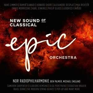 Cover for Ndr Radiophilharmonie · Epic Orchestra - New Sound of Classical (CD) (2020)
