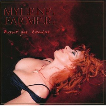 Cover for Mylène Farmer · Avant Que L'Ombre...(Version Cristal) (CD) [Reissue edition] (2021)