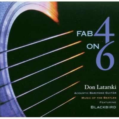 Cover for Don Latarski · Fab 4 on 6 (CD) [Digipak] (2004)