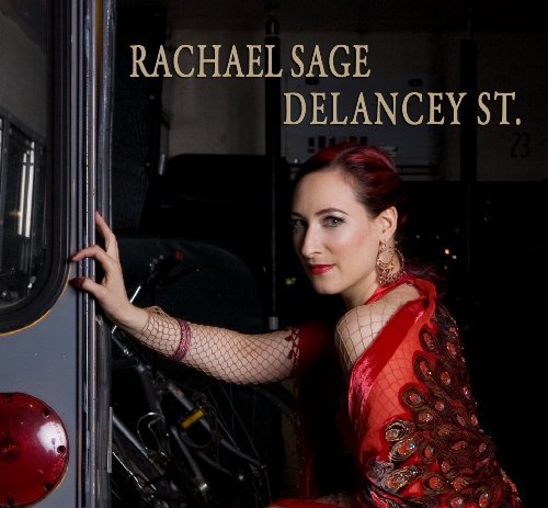 Cover for Rachel Sage · Delancey Street (CD) (2010)