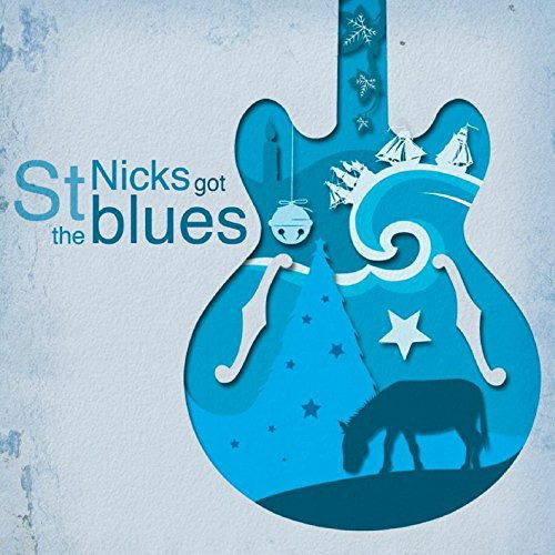 Cover for Blue Blood · St Nick's Got The Blues (CD)