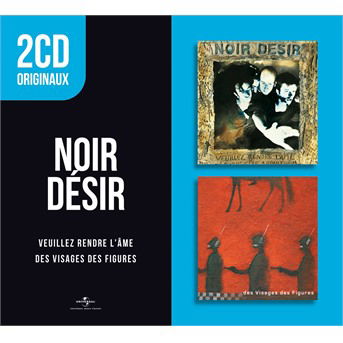 Cover for Noir Desir · Veuillez rendre l'ame / Des visages des figures (CD) (2021)