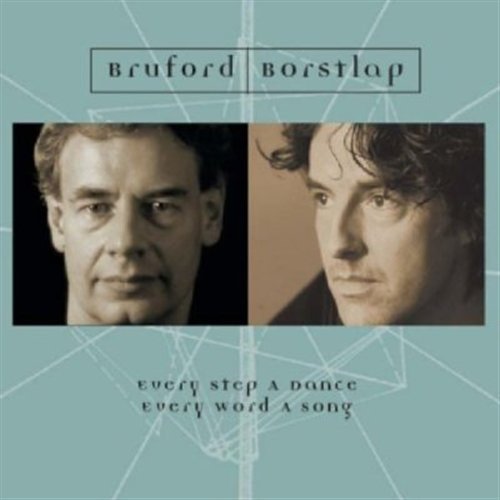 Bill Bruford & Michiel Borstlap · Every Step A Dance, Every Word A Song (CD) (2021)