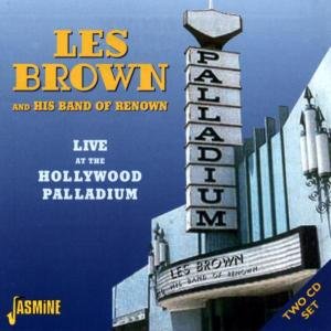Live At The Hollywood Pal - Brown, Les & His Band - Music - JASMINE - 0604988040722 - June 8, 2004