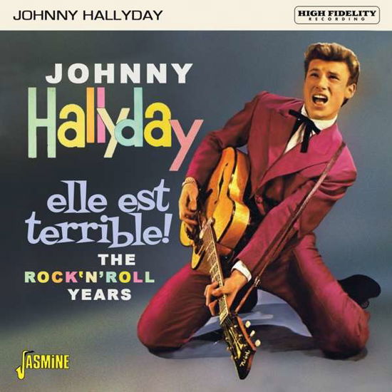 Johnny Hallyday · Elle Est Terrible ! (CD) (2021)