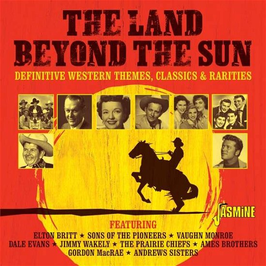 The Land Beyond The Sun - Definitive Western Themes - Classi - V/A - Muziek - JASMINE RECORDS - 0604988376722 - 27 november 2020