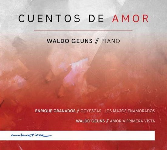 Cover for Waldo Geuns · Cuentos De Amor (CD) (2018)