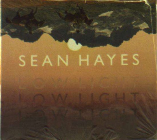 Cover for Sean Hayes · Low Light (CD) (2016)