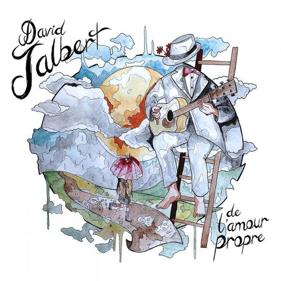 Cover for David Jalbert · De L'amour Propre (CD) (2017)