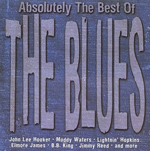 Absolutely Best of 1 / Various - Absolutely Best of 1 / Various - Muziek - BLUES - 0620638020722 - 17 oktober 2000