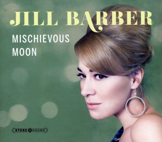 Cover for Jill Barber · Mischievous Moon (CD) [Canadian edition] (2011)