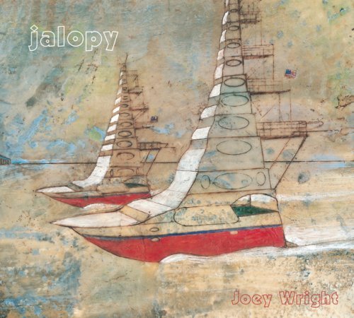 Cover for Joey Wright · Jalopy (CD) (2015)