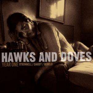 Cover for Hawks &amp; Doves · Year One (CD) (2012)