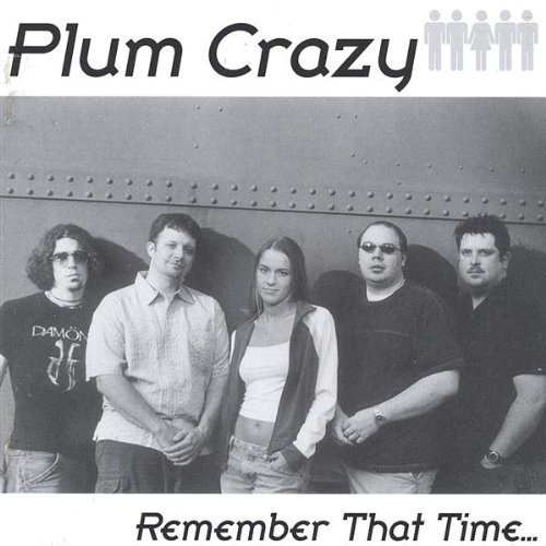 Cover for Plum Crazy · Remember That Time (CD) (2003)