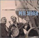 Cover for Pete Seeger · If I Had a Hammer (1944-50) (CD) (2011)