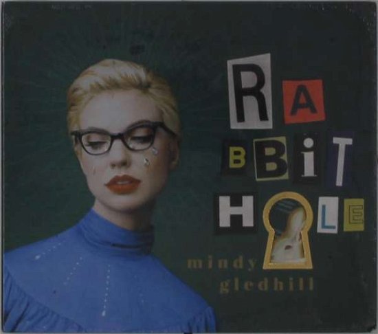 Cover for Mindy Gledhill · Rabbit Hole (CD) [Digipak] (2019)