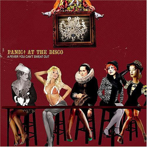 Cover for Panic! at the Disco · A Fever You Can't Sweat out (CD) (2006)