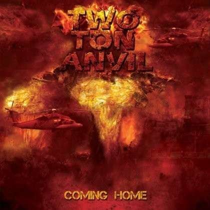 Cover for Two Ton Anvil · Coming Home (CD) (2014)