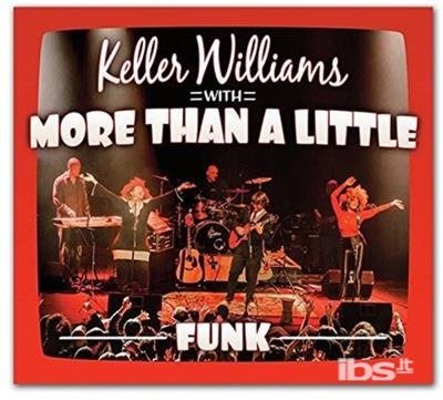 Funk - Keller Williams - Musikk - KW - 0662102116722 - 4. mai 2015
