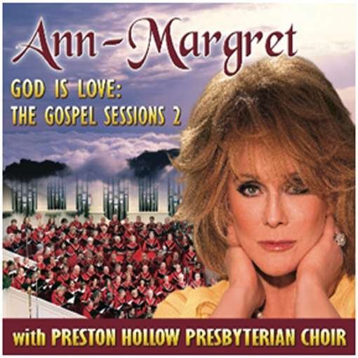 Cover for Ann-margret · God is Love: the Gospel Sessions 2 (CD) (2011)