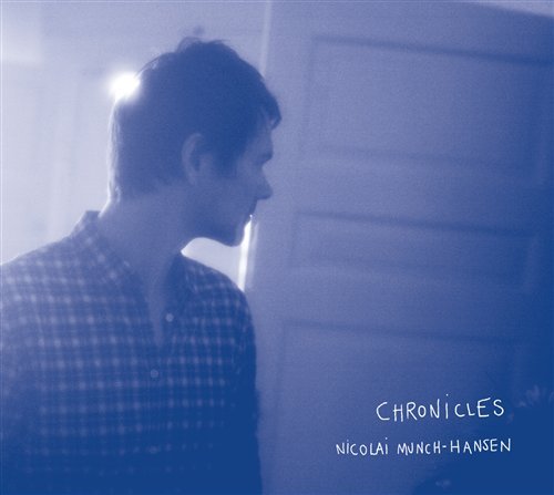 Cover for Nicolai Munch-Hansen · Chronicles (CD) (2019)