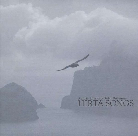 Hirta Songs - Roberts,alasdair / Robertson,robin - Musikk - STONE TAPE - 0666017267722 - 7. januar 2014