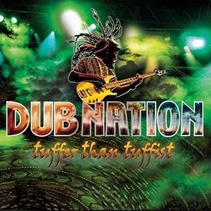 Cover for Dub Nation · Tuffer Than (CD) (2016)