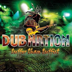 Tuffer Than - Dub Nation - Muzyka - Epiphany - 0666449936722 - 21 października 2016