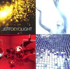 Cover for Jeff Deyo · Light (CD)