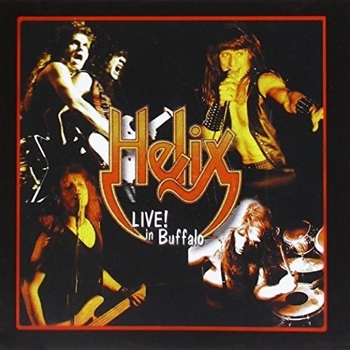 Cover for Helix · Live in Buffalo (CD) (2016)