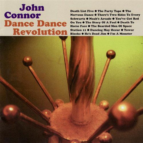 Cover for John Connor · John Connor-dance Dance Revolution (CD) (2006)